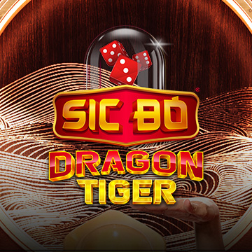 Sic Bo & Dragon Tiger